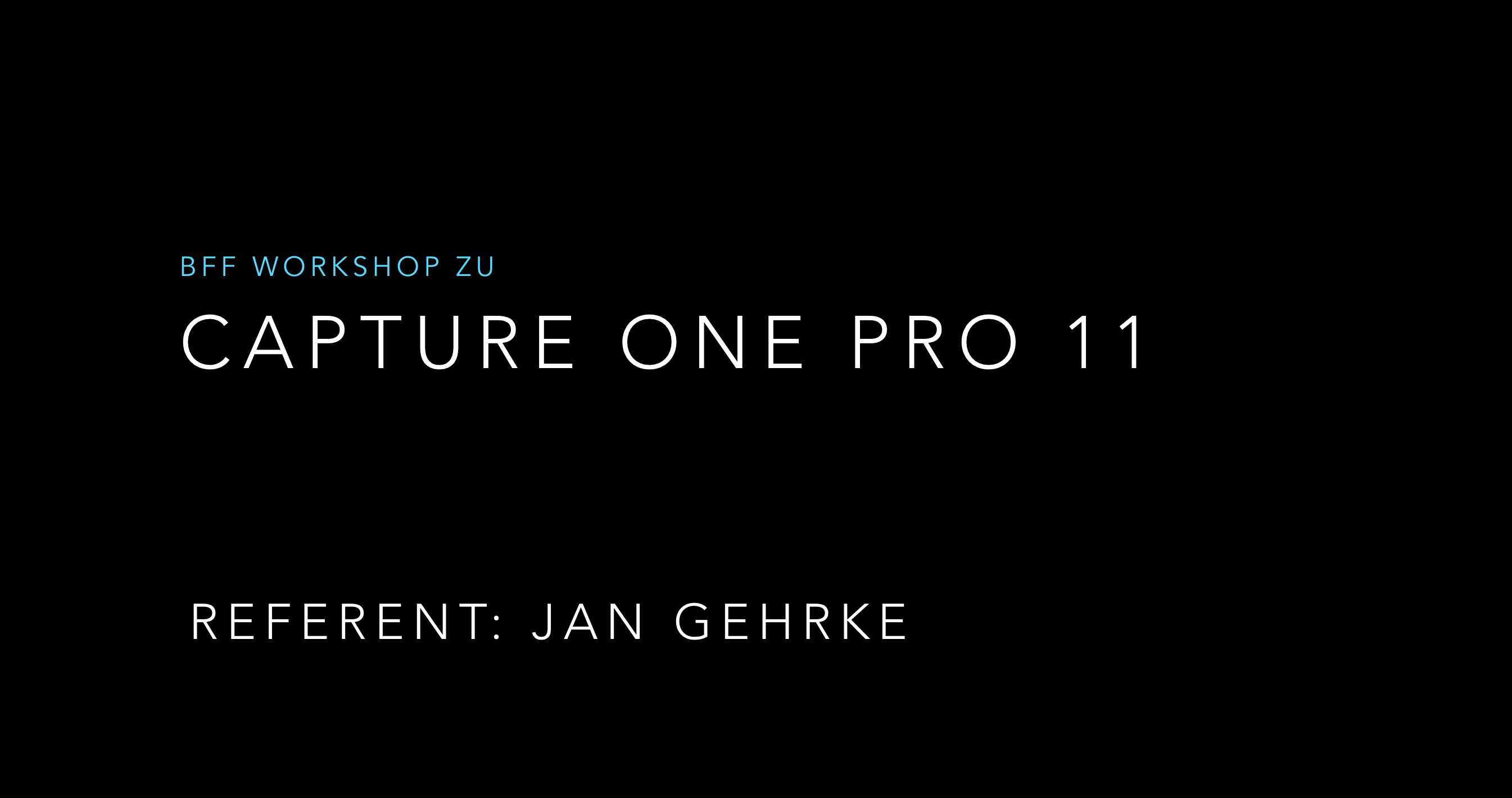 Workshop: CaptureOne Pro 11